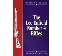 The Lee Enfield Number Four Rifles
