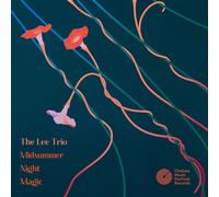 THE LEE TRIO MIDSUMMER NIGHT MAGIC (CD)