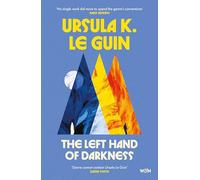 The Left Hand of Darkness: A groundbreaking feminist literary masterpiece