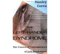 The Left-Hander Syndrome Stanley Coren (Auteur)