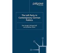 The Left Party In Contemporary German Politics