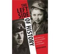 The Left Side of History by Kristen Ghodsee Kristen Ghodsee (Auteur)