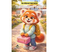 The Leftover Table: Where Being Different Brings Friends Together