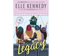 The legacy - Elle Kennedy - Piatkus Libri - broché - Roman