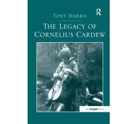 The Legacy Of Cornelius Cardew