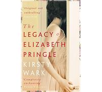 The Legacy of Elizabeth Pringle: a story of love and belonging