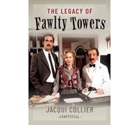 The Legacy of Fawlty Towers