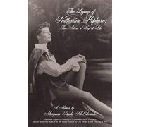 The Legacy Of Katharine Hepburn: Fine Art As A Way Of Life: A Memoir