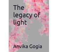 The legacy of light