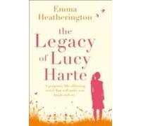 The Legacy Of Lucy Harte