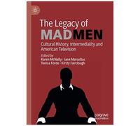 The Legacy Of Mad Men