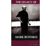 The Legacy Of Mark Rothko