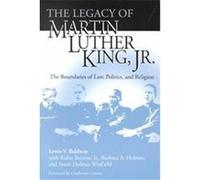 The Legacy of Martin Luther King, Jr Barbara A. Holmes, Lewis V. Baldwin, Rufus Burrow, Susan Holmes Winfield (Auteur)