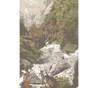 The Legacy Of Moon Palace Vol 1