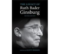 The Legacy of Ruth Bader Ginsburg