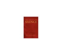 The Legacy Of Silence