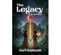 The Legacy: OF THE LOST TALISMAN