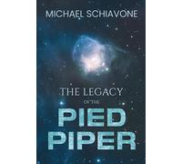 The Legacy of the Pied Piper