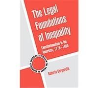 The Legal Foundations of Inequality, Cambridge Studies in the Theory of Democracy Roberto Gargarella (Auteur)