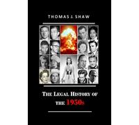 The Legal History of the 1950s