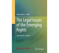 The Legal Issues Of The Emerging Rights