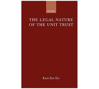 The Legal Nature Of The Unit Trust