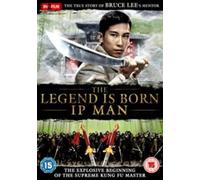 The Legend Is Born - Ip Man