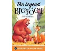 The Legend Of Bigfoot