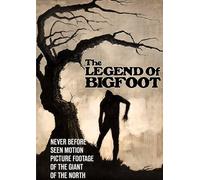 The Legend of Bigfoot
