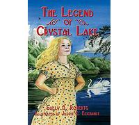 The Legend Of Crystal Lake