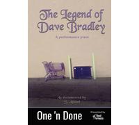 The Legend Of Dave Bradley