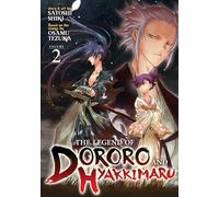 The Legend of Dororo and Hyakkimaru 2