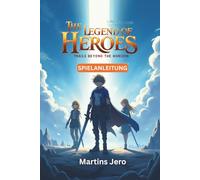 THE LEGEND OF HEROES: TRAILS BEYOND THE HORIZON SPIELANLEITUNG: Beherrsche die Spielwelt, entdecke alle Geheimnisse und erreiche 100% Fortschritt