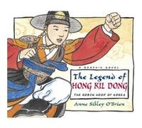 The Legend of Hong Kil Dong by Anne Sibley OBrien Anne Sibley O'Brien (Auteur)