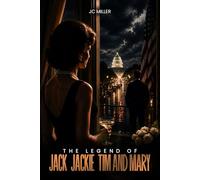 The Legend of Jack, Jackie, Tim and Mary