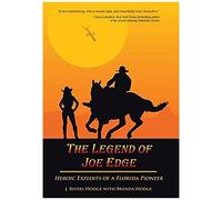 The Legend Of Joe Edge