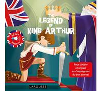 La légende du roi Arthur – Livre sonore – Larousse