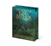 The Legend of King Arthur: Idylls of the King