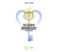 The Legend of Kingdom Hearts: Creation. Genesis of Hearts (1)