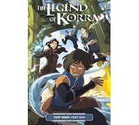 Michael Dante DiMartino, Irene Koh – The Legend of Korra: Turf Wars Part One – Livre en VO – Poche