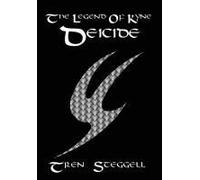 The Legend Of Kyne Deicide