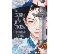 The Legend of Lady Byeoksa - For fans of K-Pop Demon Hunters and historical K-dramas - A devastating Korean romantasy tinged with mythology - Park - Wildfire - ebook (ePub) - Livre