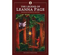 The Legend of Leanna Page: Volume One: A Beginning