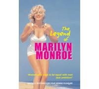 The Legend of Marilyn Monroe