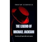 The Legend Of Michael Jackson