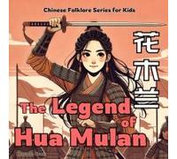 The Legend Of Mulan