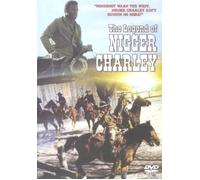 The Legend of Nigger Charlie