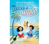 The Legend of Osiris: A Story of Love and Family