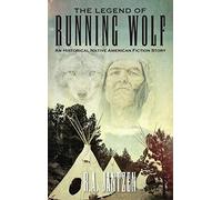 The Legend Of Running Wolf