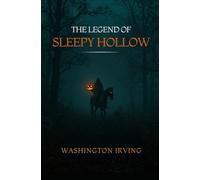 THE LEGEND OF SLEEPY HOLLOW